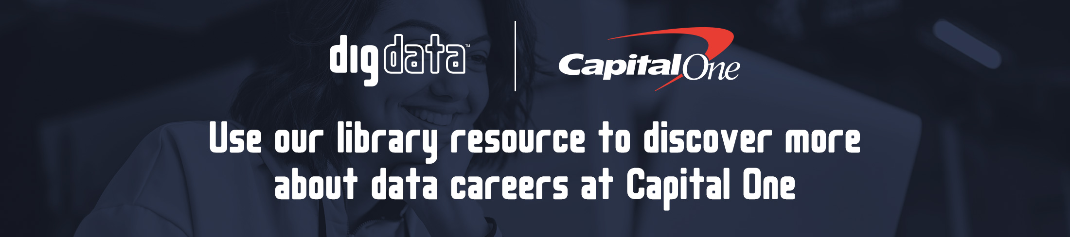 Digdata Capital One Career Panel Resource Banner